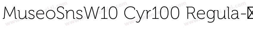 MuseoSnsW10 Cyr100 Regula字体转换